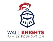 WALL KNIGHTS FAMILY FOUNDATION