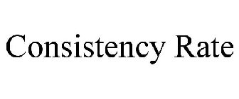 CONSISTENCY RATE