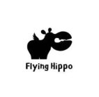 FLYING HIPPO