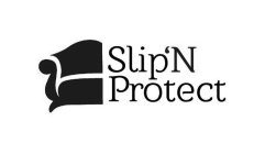 SLIP'N PROTECT
