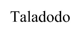 TALADODO