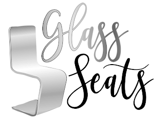 GLASS SEATS