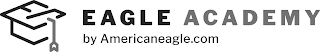 EAGLE ACADEMY BY AMERICANEAGLE.COM