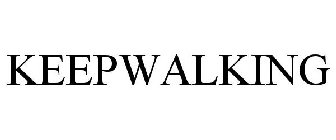 KEEPWALKING