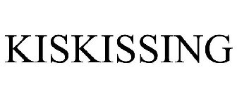 KISKISSING