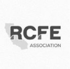 RCFE RESIDENTIAL CARE FACILITIES FOR THE ELDERLY ASSOCIATION