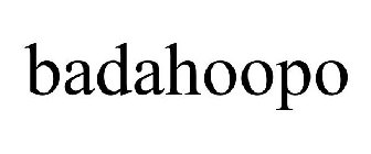 BADAHOOPO