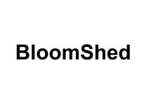 BLOOMSHED