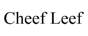 CHEEF LEEF