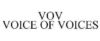 VOV VOICE OF VOICES