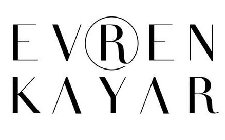 EVREN KAYAR