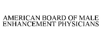 AMERICAN BOARD OF MALE ENHANCEMENT PHYSICIANS