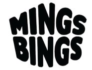 MINGS BINGS