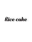 RICE CAKE