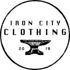 IRON CITY CLOTHING 2019