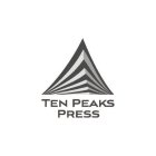 TEN PEAKS PRESS