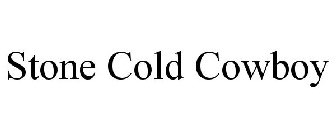 STONE COLD COWBOY