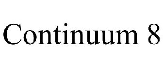 CONTINUUM 8