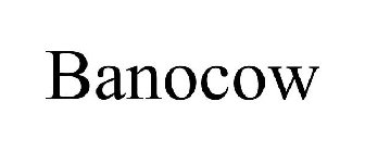 BANOCOW