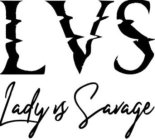 LVS LADY VS SAVAGE