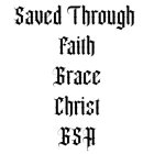 SAVED THROUGH FAITH GRACE CHRIST GSA