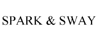 SPARK & SWAY