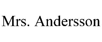 MRS. ANDERSSON