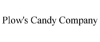 PLOW'S CANDY COMPANY