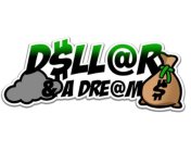 D$LL@R & A DRE@M