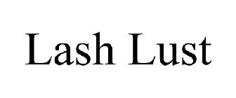 LASH LUST