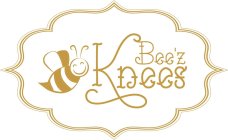 BEE'Z KNEES