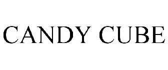 CANDY CUBE