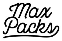 MAX PACKS
