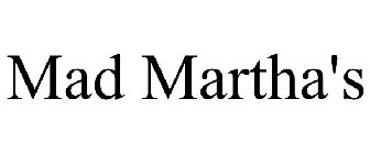 MAD MARTHA'S