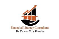 FINANCIAL LITERACY CONSULTANT DR. VANESSA V. DE DANZINE