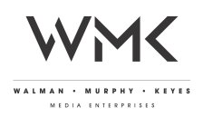 WMK WALMAN · MURPHY · KEYES MEDIA ENTERPRISES