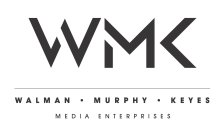 WMK WALMAN · MURPHY · KEYES MEDIA ENTERPRISES