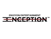 ENVIYON ENTERTAINMENT EENCEPTION