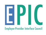 EPIC EMPLOYER-PROVIDER INTERFACE COUNCIL
