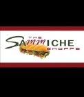 THE SAMMICHE SHOPPE