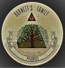 BURNETT'S FAMILY PRODUCE