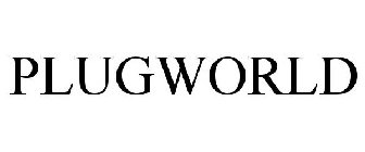 PLUGWORLD