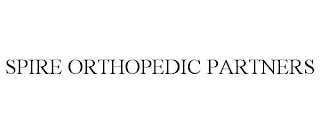 SPIRE ORTHOPEDIC PARTNERS