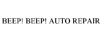 BEEP! BEEP! AUTO REPAIR