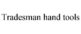 TRADESMAN HAND TOOLS