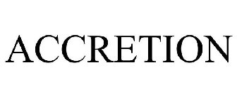 ACCRETION