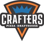 CRAFTERS PIZZA · DRAFTHOUSE