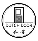 DUTCH DOOR DONUTS