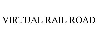 VIRTUAL RAIL ROAD