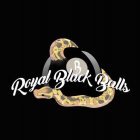 ROYAL BLACK BALLS B
